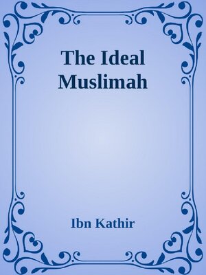 cover image of The Ideal Muslimah